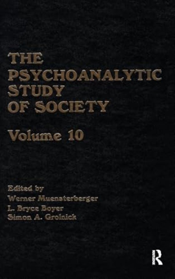 Psychoanalytic Study of Society, V. 10