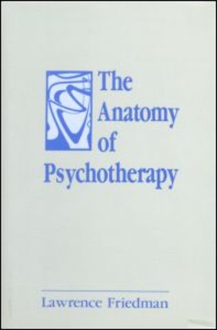 Anatomy of Psychotherapy