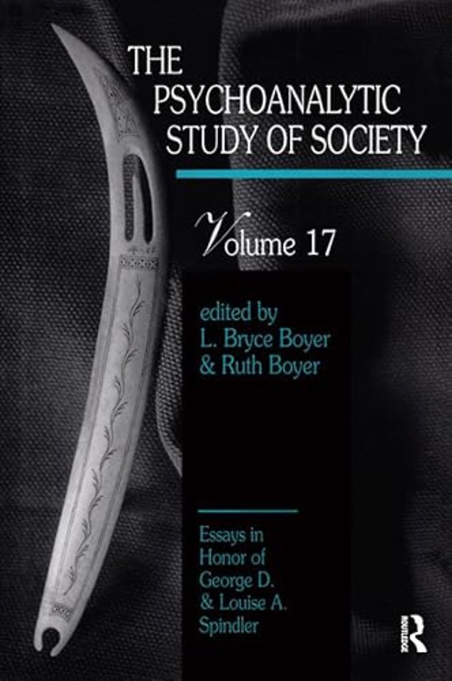 Psychoanalytic Study of Society, V. 17