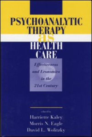 Psychoanalytic Therapy as Health Care