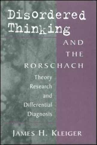 Disordered Thinking and the Rorschach
