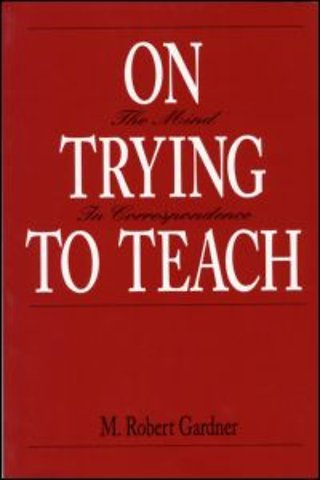 On Trying To Teach