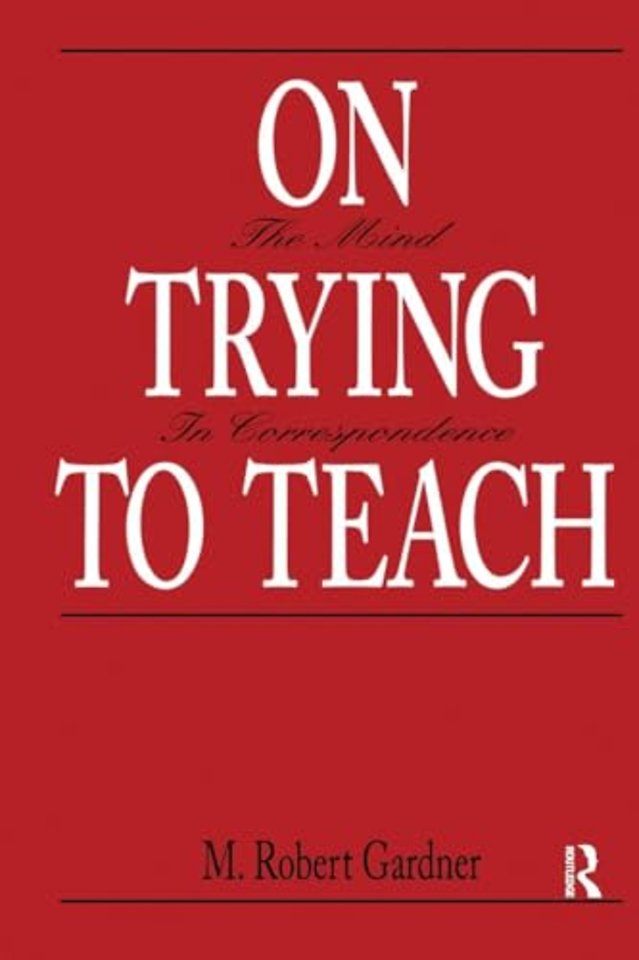 On Trying To Teach