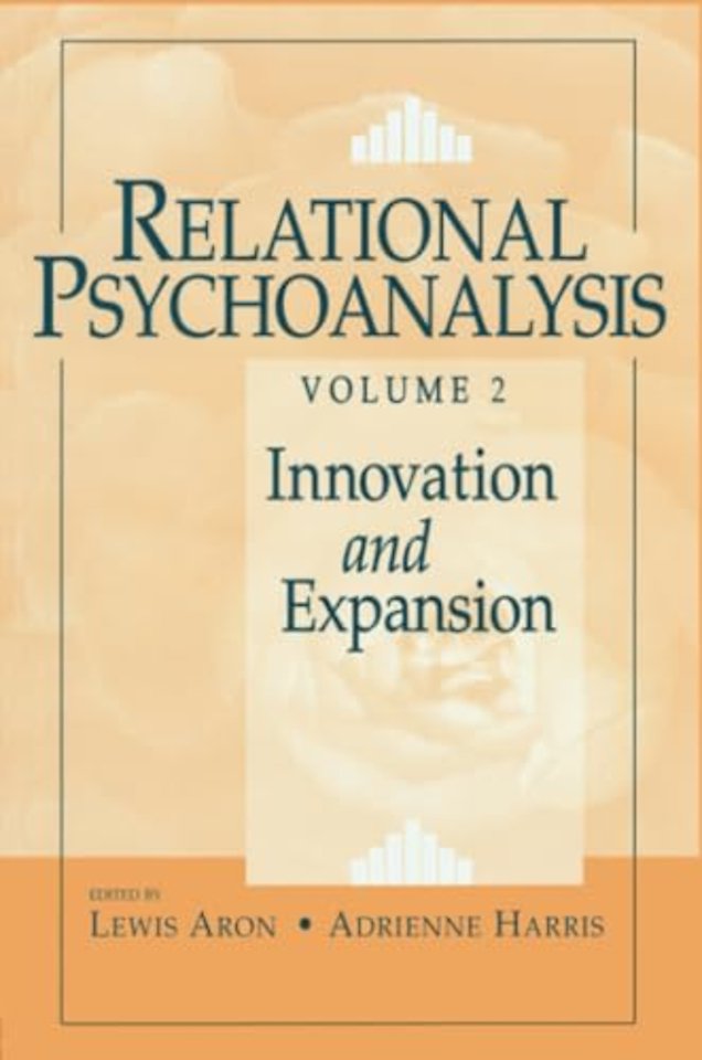 Relational Psychoanalysis, Volume 2