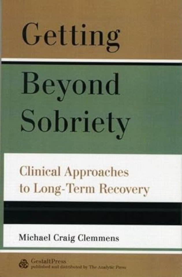 Getting Beyond Sobriety