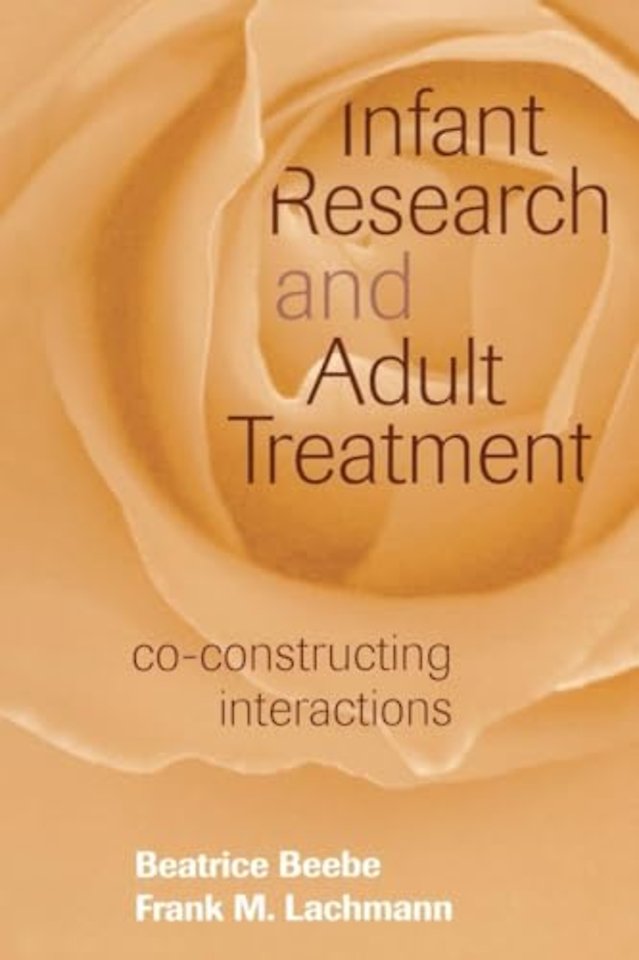 Infant Research and Adult Treatment