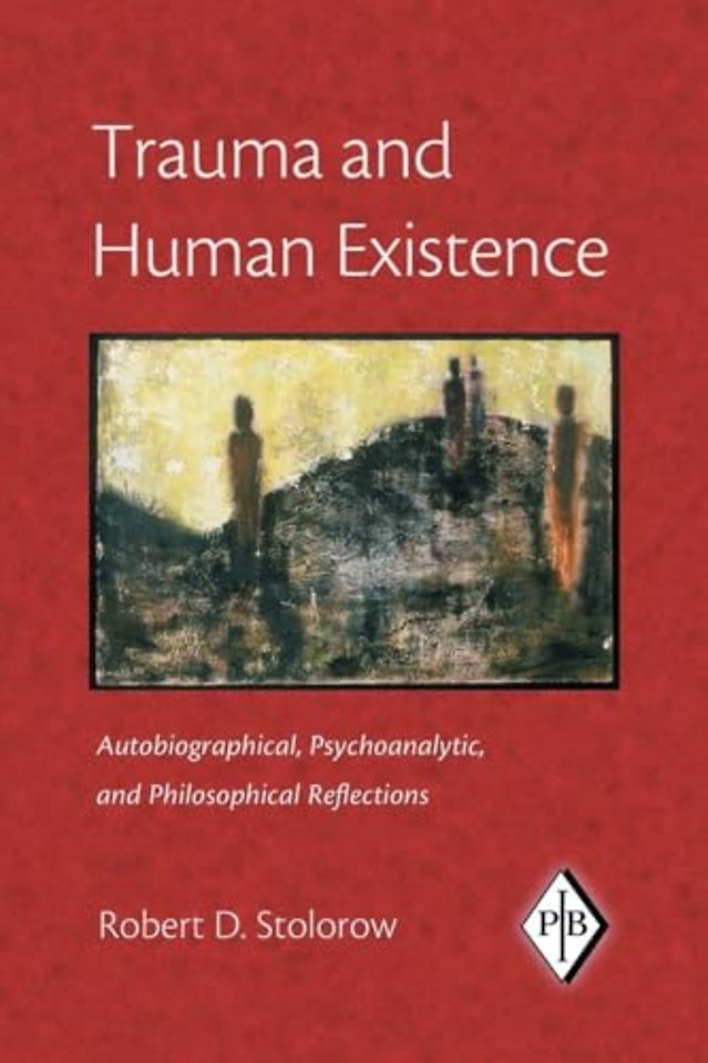 Trauma and Human Existence