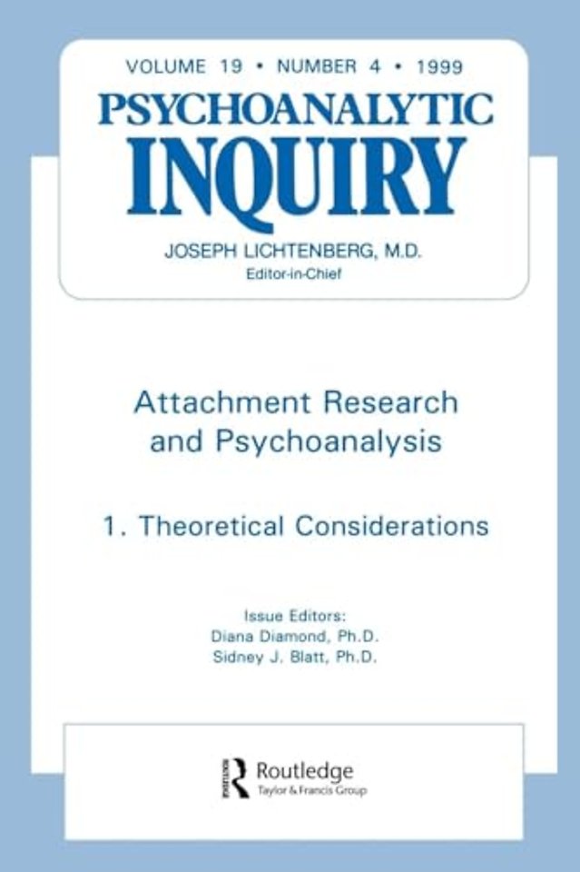 Attachment Research and Psychoanalysis