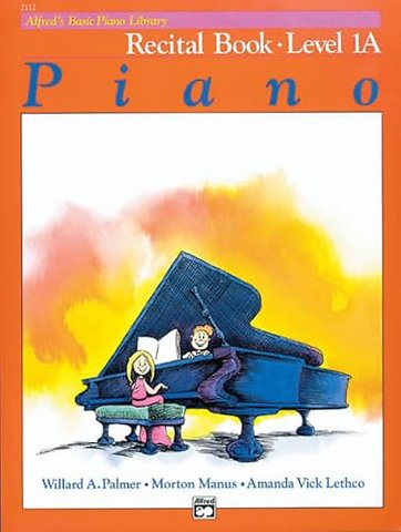 Alfred'S Basic Piano Library Recital 1a