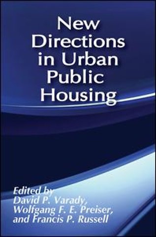 New Directions in Urban Public Housing