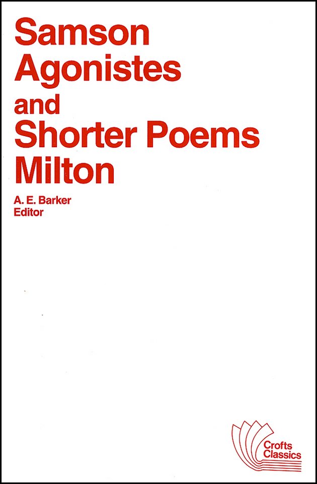 Samson Agonistes and Shorter Poems