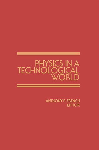 Physics in a Technological World