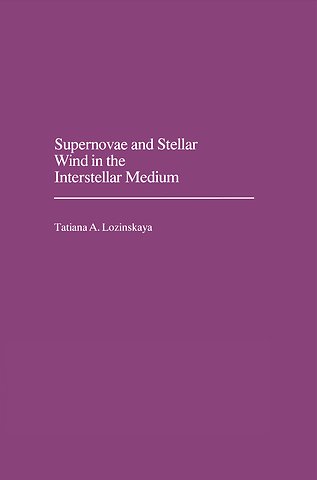 Supernovae and Stellar Wind in the Interstellar Medium