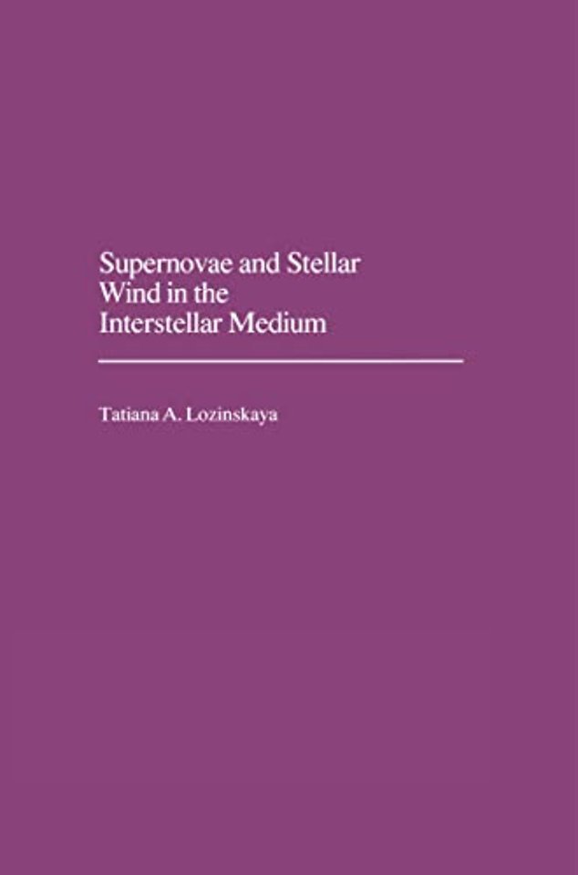 Supernovae and Stellar Wind in the Interstellar Medium