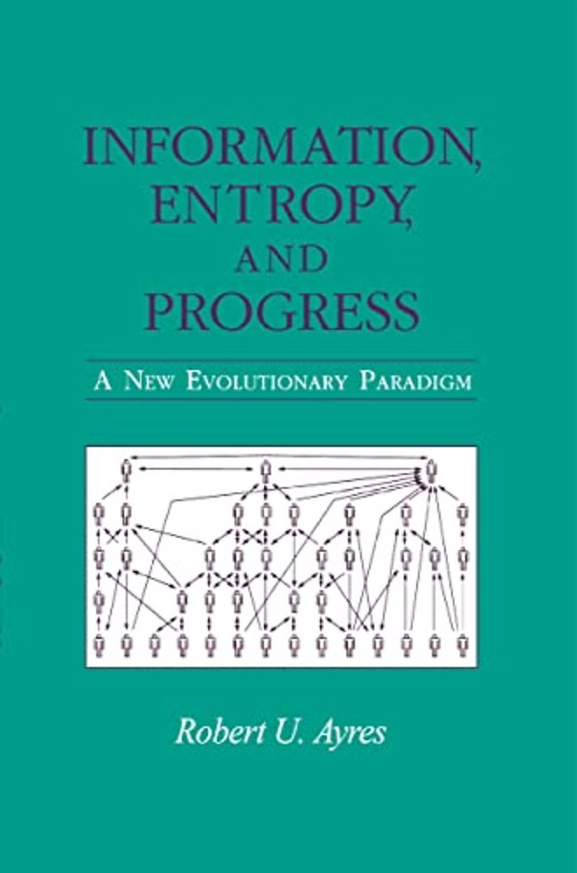 Information, Entropy, and Progress