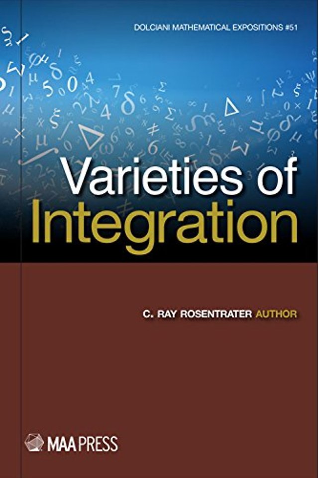 Varieties of Integration