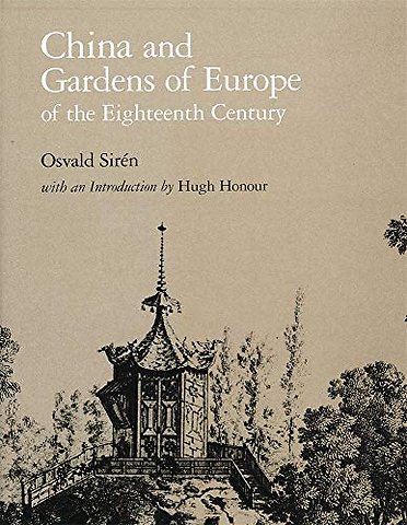 China and Gardens of Europe of the Eighteenth Century in Landscape Architecture