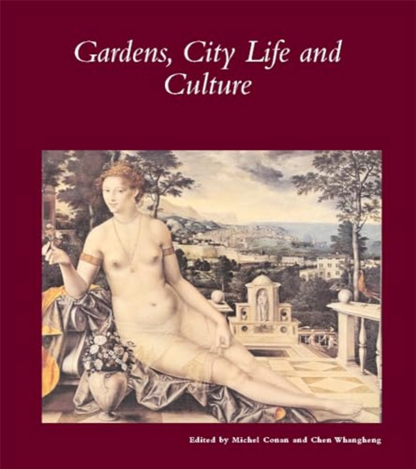 Gardens, City Life and Culture – A World Tour
