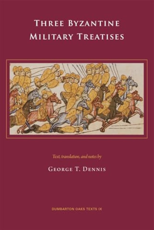 Three Byzantine Military Treatises