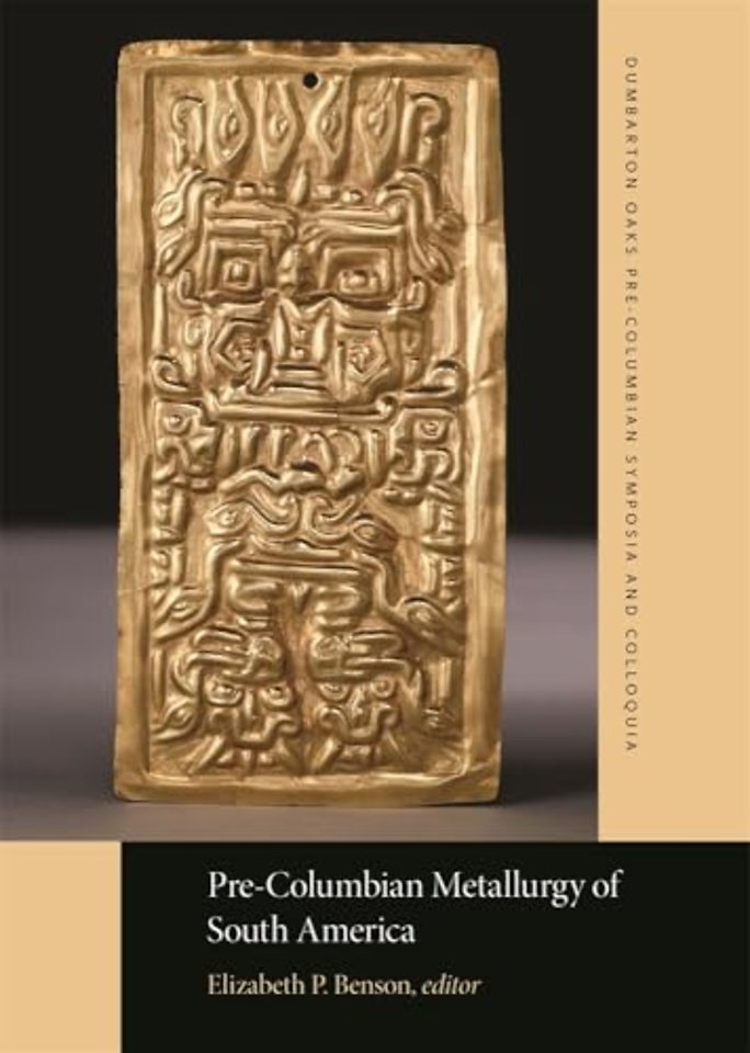 Pre–Columbian Metallurgy of South America