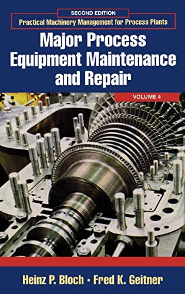 Major Process Equipment Maintenance and Repair