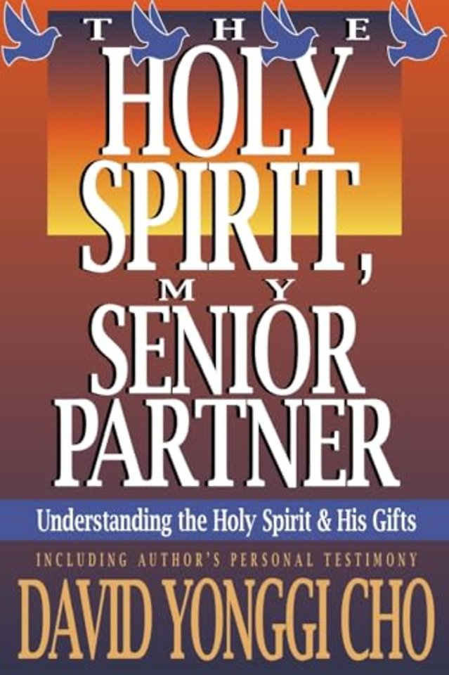 Holy Spirit My Senior Partner