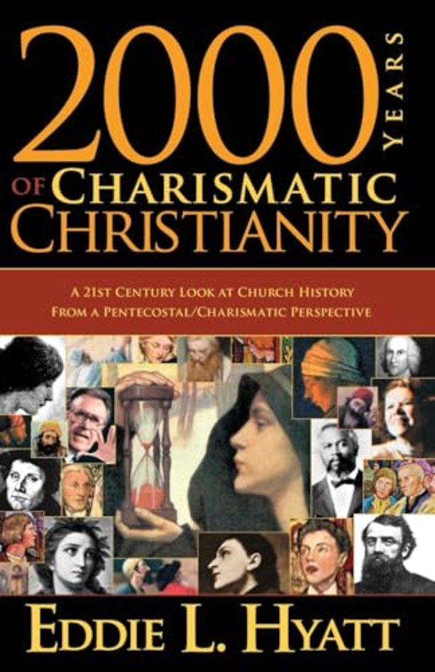 2000 Years of Charismatic Christianity
