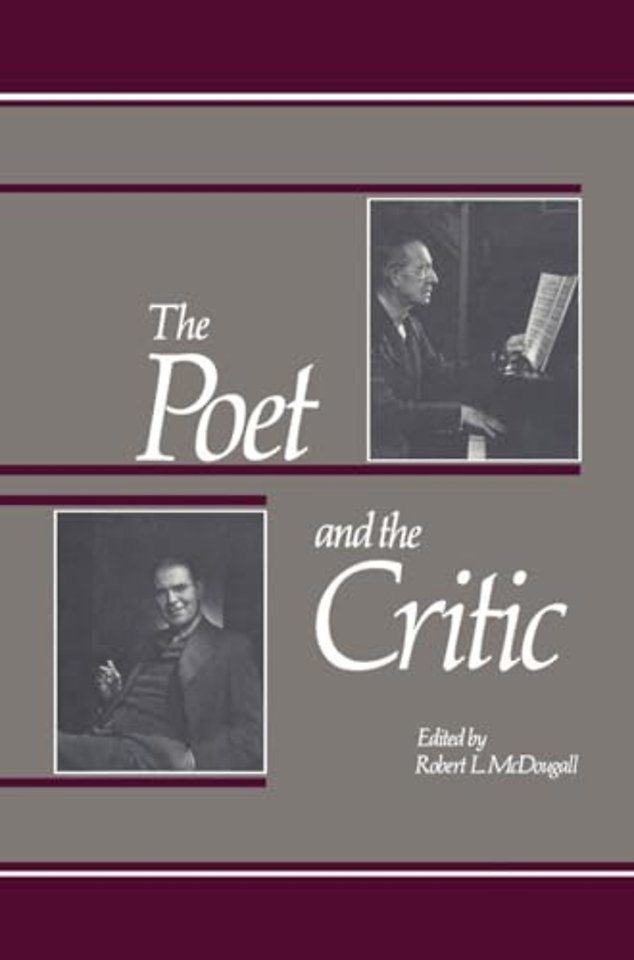 The Poet and the Critic – A Literary Correspondence Between D.C. Scott and E.K. Brown