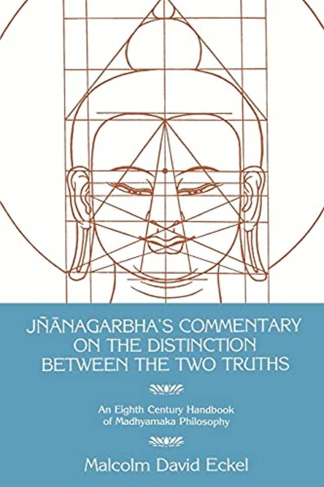 Jnanagarbha's Commentary on the Distinction Between the Two Truths