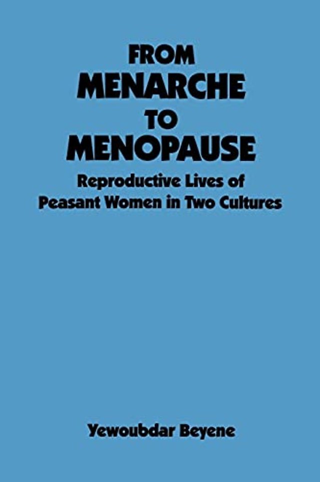From Menarche to Menopause