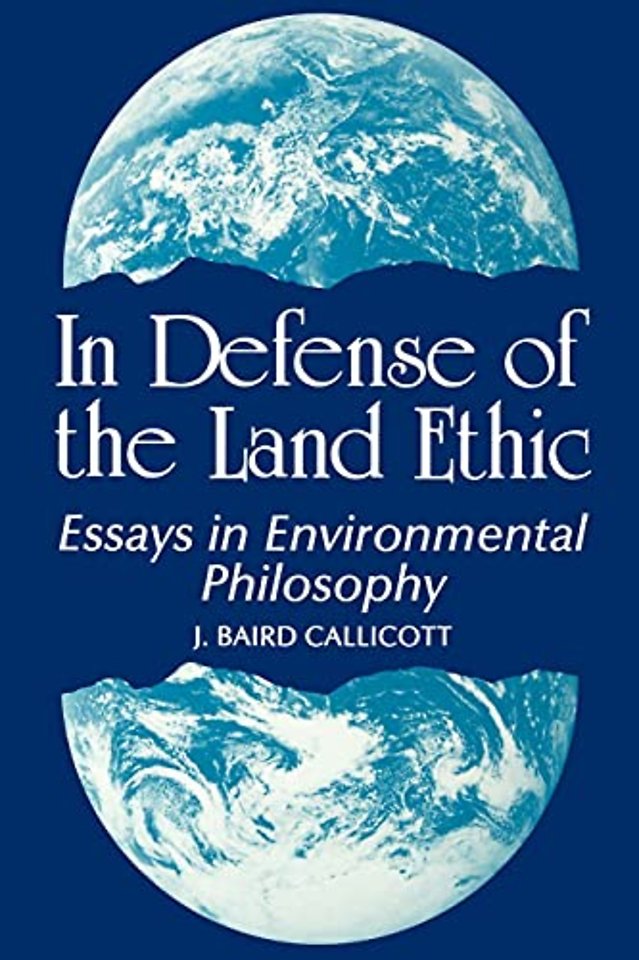 In Defense of the Land Ethic
