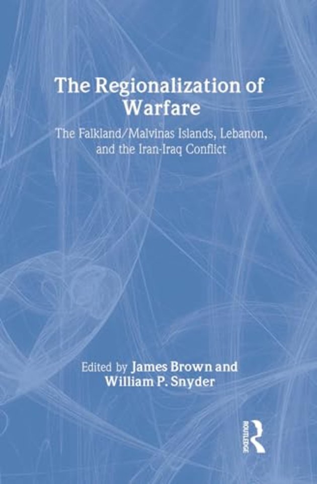Regionalization of Warfare