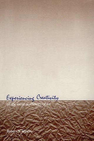 Experiencing Creativity