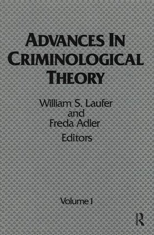 Advances in Criminological Theory