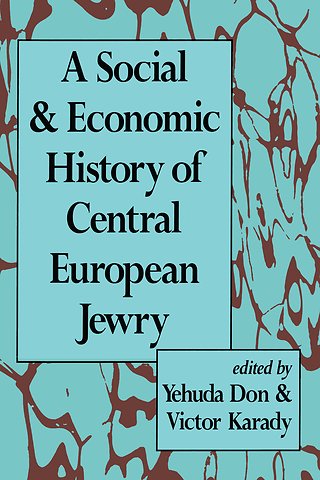 Social and Economic History of Central European Jewry