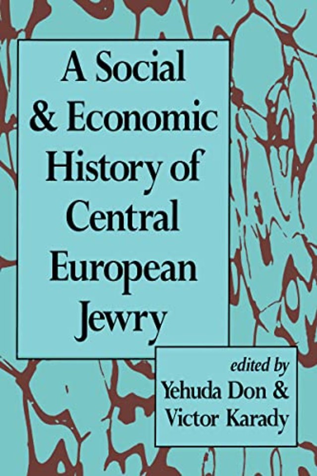 Social and Economic History of Central European Jewry
