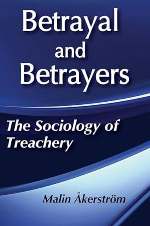 Betrayal and Betrayers
