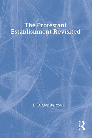 Protestant Establishment Revisited