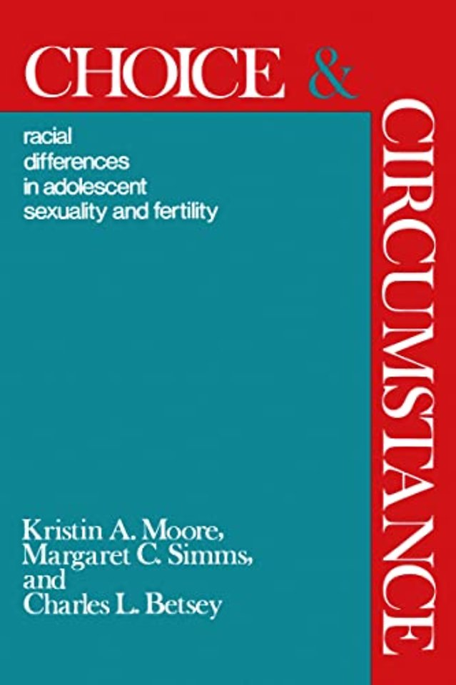 Choice and Circumstance