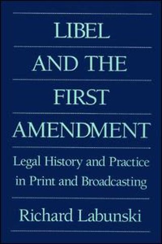 Libel and the First Amendment