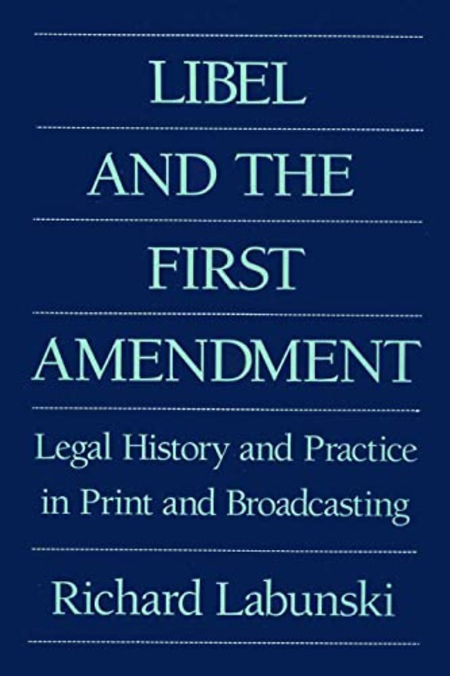 Libel and the First Amendment