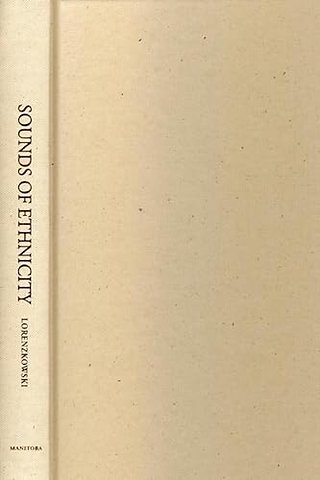 Sounds of Ethnicity – Listening to German North America, 1850 – 1914