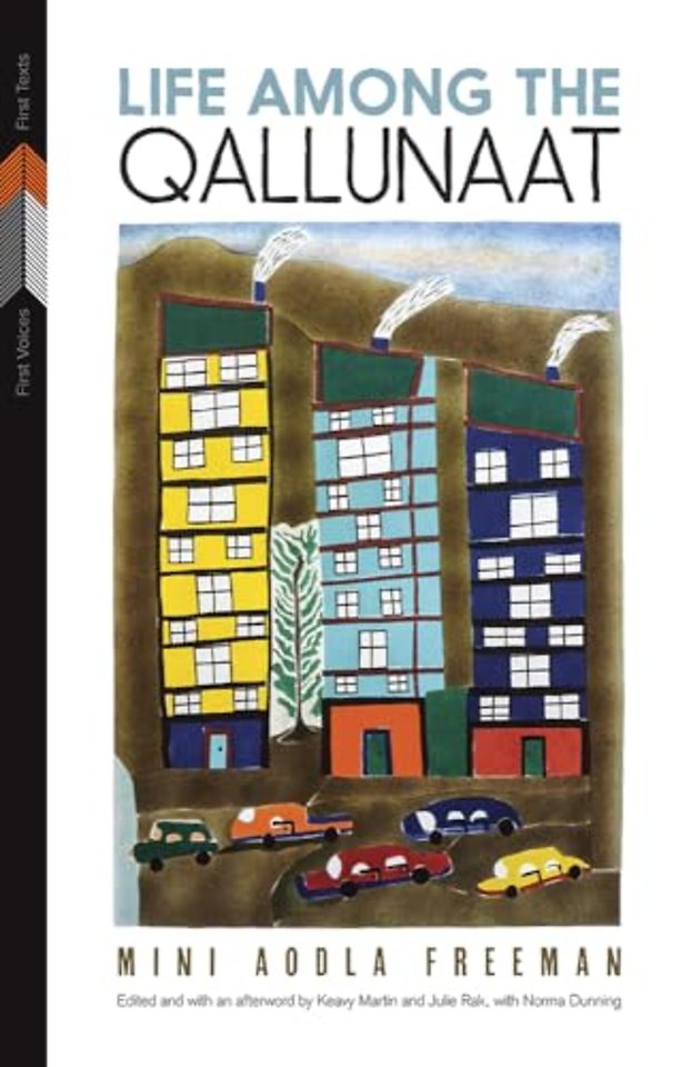 Life Among the Qallunaat