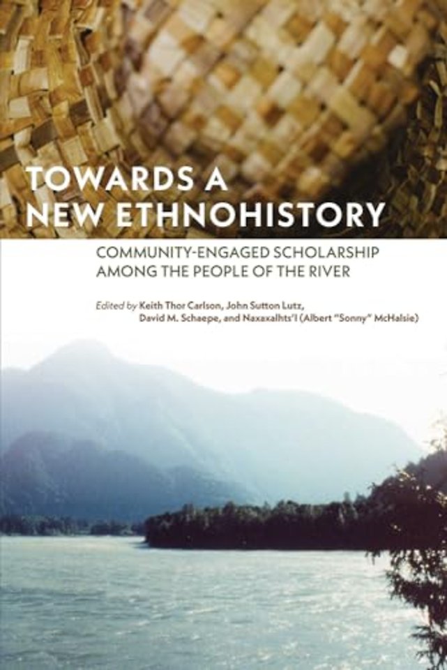 Towards a New Ethnohistory – Community–Engaged Scholarship Among the People of the River