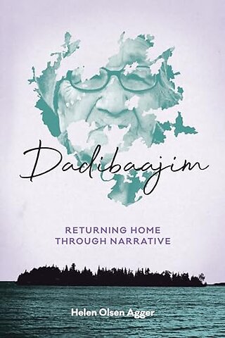 Dadibaajim – Returning Home Through Narrative