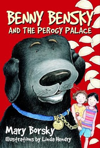 Benny Bensky and the Perogy Palace