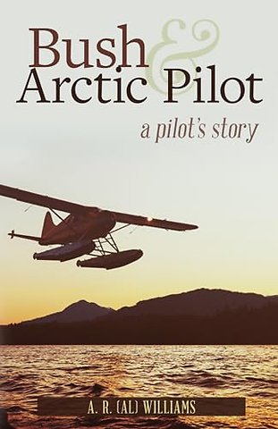 Bush and Arctic Pilot