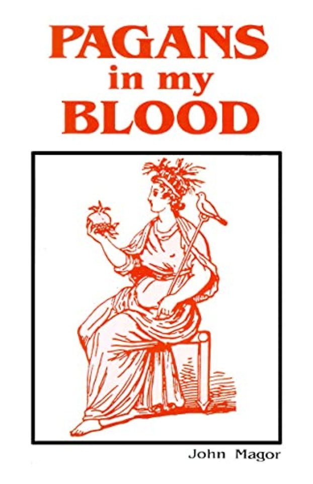 Pagans in my Blood