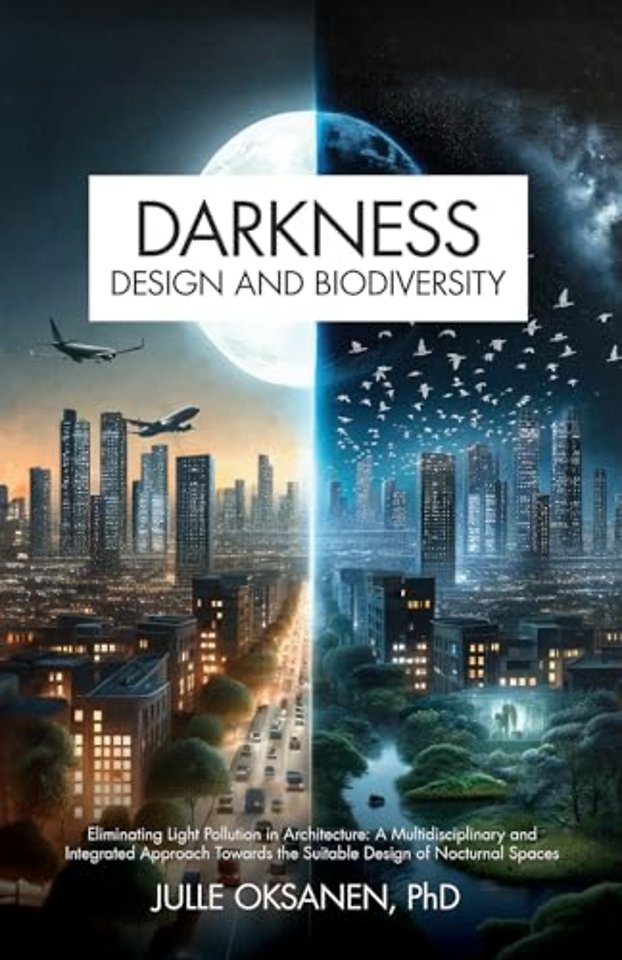 Darkness, Design & Biodiversity