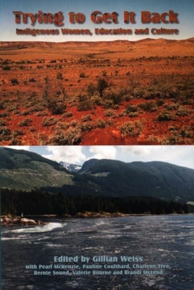 Trying to Get It Back – Indigenous Women, Education and Culture